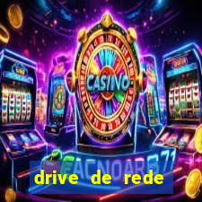 drive de rede windows 7